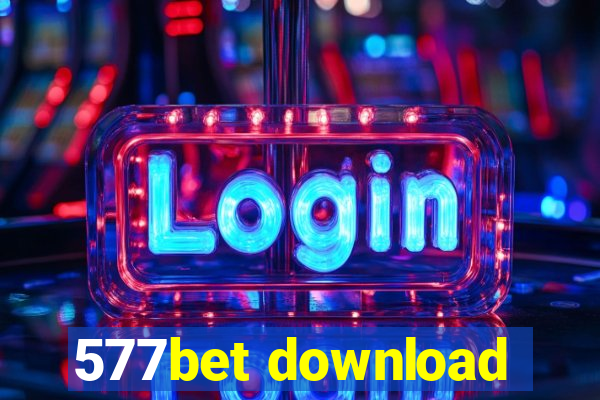 577bet download